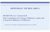 Dubovik Belarus 30June · DUBOVIK Lev Antonovich The Committee for Energy Efficiency under the Council of Ministers of Belarus 14th Session of the Committee on Sustainable Energy,