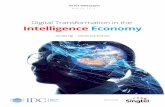 Digital Transformation in the Intelligence Economy Articles...compete with the DNEs in the intelligence economy. As we look toward this new model, let’s examine more closely the