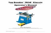 Top Bender TB50 Classic · -2-02/2018TB50® Classic Rotary Bender Pipe, tube and profile bending machine Congratulations on your purchase of an Ercolina® bending machine from CML