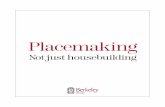 Placemaking - Berkeley Group Holdings · 2013-10-15 · Placemaking We acquire land in the right locations. Then we create places characterised by the quality of their design, public