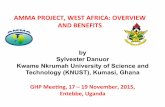 AMMA PROJECT, WEST AFRICA: OVERVIEW AND BENEFITS · •The AMMA project has established a large and active West African community working on AMMA science, known as AMMANET. •AMMA