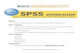 SPSS Activity 1 - CSASS · Introduction to SPSS - UCSC CSASS Workshop IV. Inferential Statistics Separated by Measures of Association A. Nominal & Ordinal 1. Bivariate Tables and
