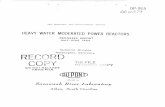 HEAVY WATER MODERATED POWER REACTORS/67531/metadc... · (1) the irradiation of candidate fuels and other reactor components in the Heavy Water Components Test Reactor (HWCTR), (2)