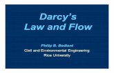Darcy’s Law and Flowlibvolume3.xyz/civil/btech/semester6/groundwater... · 2014-12-30 · Darcy’s Law: Example 2 • A channel runs almost parallel to a river, and they are 2000