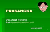 PRASANGKA - Universitas Negeri Yogyakartastaffnew.uny.ac.id/upload/132310878/pendidikan/prasangka.pdfJika prasangka diterima secara sosial, orang akan mengikutinya d. Dukungan Lembaga