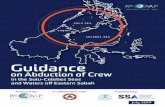 Guidance - SAFETY4SEA...2 Introduction This guidance focuses on the incidents of abduction of crew from ships for ransom in the Sulu-Celebes Seas and waters off Eastern Sabah. It provides