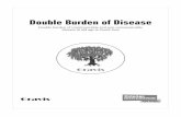 Double Burden of Disease - HelpAge International...Double Burden of Disease Gravis Gravis age helps International HelpAge Double burden of communicable and non-communicable disease
