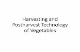 Harvesting and Postharvest Technology of Horticultural Crops · • Many vegetablesand fruits storebest at temperatures just above freezing, while others are injured by low temperatures