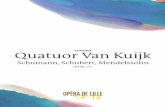 concert Quatuor Van Kuijk - Opéra de Lille...chenille quand on peut admirer le papillon, dit-on ! Et pourtant… La fraîcheur, la vivacité inspirée et l’éclosion de certains