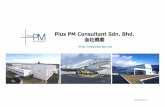 Plus PM Consultant Sdn. Bhd. †¼‘§¤¾ˆ¦â€¨¦¾ Panasonic Malaysia Sdn Bhd Sakamoto Mfg Malaysia Sdn Bhd Synergy