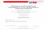 Physical and Graphical Simulation of an Ackermann Steered ...Physical and Graphical Simulation of an Ackermann Steered Vehicle BACHELOR’S THESIS submitted in partial fulﬁllment