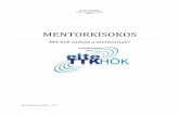 MENTORKISOKOS - mentor.elte.humentor.elte.hu/wp-content/uploads/sites/3/2014/08/mentorkisokos_v702.pdf · a hetedik kisokos 2013. Mentorkisokos 2013 – 7.0 . 2 Tartalomjegyzék Mentorrendszer