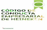 R E P E C M T Y BUSINESS CONDUCT - HEINEKEN España · Heineken ha conseguido convertirse en la cervecera más internacional del mundo y la marca Heineken® es ahora la más icónica