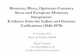 Monetary Blocs, Optimum Currency Areas and European Monetary … · 2017-10-27 · Monetary Blocs, Optimum Currency Areas and European Monetary Integration: Evidence from the Italian