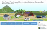 The Future Farming and Environment Evidence Compendium · 2019-09-25 · The Future Farming and Environment Evidence Compendium (Last updated: September 2019) The UK agriculture industry