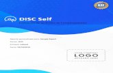DISC Self - Assessments 24x7 · El modelo DISC es simple, práctico, fácil de recordar y universalmente aplicable. Se enfoca en patrones individuales de comportamientos externos