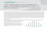 The Importance of Testing 600 and 1900 MHz Receiver Channels … · 2019-05-14 · Application Note The Importance of Testing 600 and 1900 MHz Receiver Channels When Installing 600