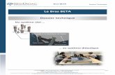 Le Bras BETA - ERM Automatismes · 2018-09-19 · Bras BETA Société S2IDidac - 84 rue Césaria Evora – 84350 COURTHEZON - France SARL au capital de 5 000 euros – RCS 840 795