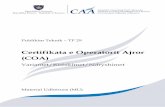 Certifikata e Operatorit Ajror (COA) · 2019-06-06 · Kostot dhe afatet kohore 15 nga 18 Origjinal 15 maj 2019 9. ... 1. Importi i një aeroplani Kërkesa për import të një aeroplani