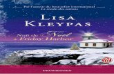 Nuit de Noël à Friday HarborLisa Kleypas C’est à 21 ans qu’elle publie son premier roman, après avoir faitdesétudesdesciencespolitiques.Elleareçulesplushautes récompenses,