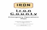 II rr oo nn CC oo uu nn tt yy - Iron County, Utah · 2018-05-18 · II rr oo nn CC oo uu nn tt yy Emergency Operations Plan Prepared for and on behalf of the Iron County Commission