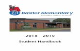 22001199 SSttuuddeenntt HHaannddbbooookkbrainerdbaxter.ss12.sharpschool.com/UserFiles/Servers... · i WELCOME WELCOME TO BAXTER ELEMENTARY SCHOOL On behalf of the entire Baxter School