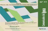 Comunicados do Ipea...O livro no qual o presente Comunicado se insere é intitulado Sustentabilidade Ambiental no Brasil: biodiversidade, economia e bem-estar humano. Em 2010, o Ipea