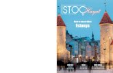 Huzur ve macera ülkesi Estonyaistoc.com.tr/dergi/55/ISTOC-55.pdf · için henüz proje üretemeyen bir ekonomi olarak ... İSTOÇ YÖNETİMİ İTO BAŞKANI ŞEKİB AVDAGİÇ’İ