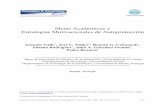 Metas Académicas y Estrategias Motivacionales de ...nach, Piñeiro, Valle, Núñez y González-Pienda, 2001; Sanz de Acedo, Ugarte y Lumbreras, 2003). De este modo, hipotetizamos