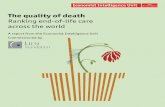 Ranking end-of-life care across the worldAttitudes to death and dying 16 Levels of debate across the globe 17 The law and the decision to die 18 Three contrasting attitudes to death