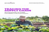 TRACING THE SUPPLY CHAIN - Accenture...day become commonplace in supply chain ecosystems, allowing for increased transparency of products, transactional efficiency, reduced costs,