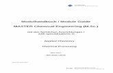 Modulhandbuch / Module Guide MASTER Chemical Engineering … · 2019-09-06 · Modulhandbuch / Module Guide . MASTER Chemical Engineering (M.Sc.) mit den fachlichen Ausrichtungen