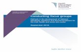 Focus Group methodology for HIS Directorate · 2018-10-25 · Each focus group lasts approximately 1 hour 30 minutes. 9. At a minimum, a facilitator and a note taker join the six