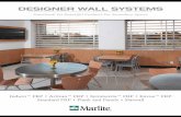 Designer wall systems - Marlite, Inc. · 2017-07-18 · P118 Nat. Almond Class A P 145 Silver* P 145 Silver Class A P 199 Bright White* P 199 Bright White Class A P 106 Beige P 106
