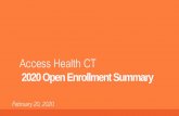 2020 Open Enrollment Summary · Gained coverage during Open Enrollment by completing application through the integrated eligibility system. 107,833 Active 2020 Enrollees. Of those,