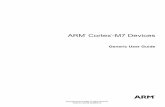 ARM Cortex-M7 Devicesinfocenter.arm.com/help/topic/com.arm.doc.dui0646b/DUI...2015/07/07  · ARM Cortex-M7 Devices Generic User Guide Preface About this book ..... vii Chapter 1 Introduction