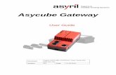 User Guide - asyril.comThis User Guide presents the Asycube Gateway used to communicate between a machine controller (PLC, …) and an Asycube feeder using fieldbuses such as Ethercat,