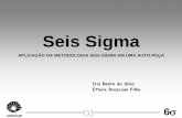 Seis Sigma - jorgestreet.com.br · O que é Seis Sigma Na definição do que é Seis Sigma encontramos diferentes perspectivas: •Método altamente técnico utilizado por engenheiros