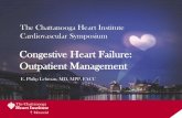 The Chattanooga Heart Institute Cardiovascular Symposium · ACC/AHA Stages of HF NYHA Functional Classification A At high risk for HF but without structural heart disease or symptoms
