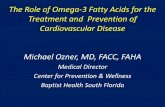 Omega-3 Fatty Acids in Cardiovascular Disease · 1 – Discuss the role of omega-3 fatty acids in maintaining cardiometabolic health and reducing residual risk 2 – Cite the clinical