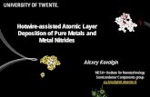 Hotwire-assisted Atomic Layer Deposition of Pure Metals and … · 2017-12-27 · Hotwire-assisted Atomic Layer Deposition of Pure Metals and Metal Nitrides 1 Alexey Kovalgin MESA+