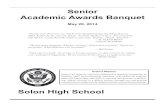 Senior Academic Awards Banquet · 2018-08-31 · Senior Academic Awards Banquet May 20, 2014 Solon High School District Mission Solon City Schools, a diverse collaborative learning