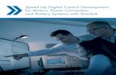 Speed Up Digital Control Development for Motors, Power ... · Speed Up Digital Control Development for Motors, Power Converters, ... • Boost converter simulation • Buck converter