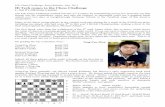 UK Chess Challenge: Press Release, July, 2011 Hi Tech ... · Dragon variation (… g6) and the Najdorf variation (…a6). 7 f3 b5 8 a4 b4 9 Nd5 Nxd5 10 exd5 (diag) White is hoping