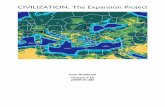 CIVILIZATION: The Expansion Project2.10-draft1).pdf · CIVILIZATION: The Expansion Project is a game of skill for five to eighteen players covering the development of ancient civilizations