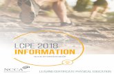 LCPE 2018 INFORMATION · story of the project. Physical Activity Project ... For more information about Leaving Certificate Physical Education please visit ncca.ie/seniorcycle National