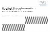 Digital Transformation of Industries Automotive IndustryDigital Transformation of Industries: Automotive Industry 2. Executive Summary Our analysis indicates that there is $0.67 trillion1