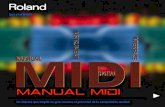 MIDI 2018-02-23¢  La informaci£³n MIDI se env£­a desde MIDI OUT a MIDI IN, o desde MIDI THRU a MIDI