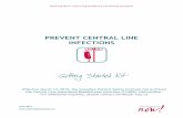 PREVENT CENTRAL LINE INFECTIONS · 2019-04-05 · Technical Description ..... 37 2.0 Central Line Insertion Bundle Compliance - Worksheet ... Compliance with the central line bundles