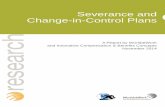 Severance and Change-in-Control Plans...Severance and Change-in-Control Plans WorldatWork 1 Introduction & Methodology This report summarizes the results of a June 2014 survey conducted